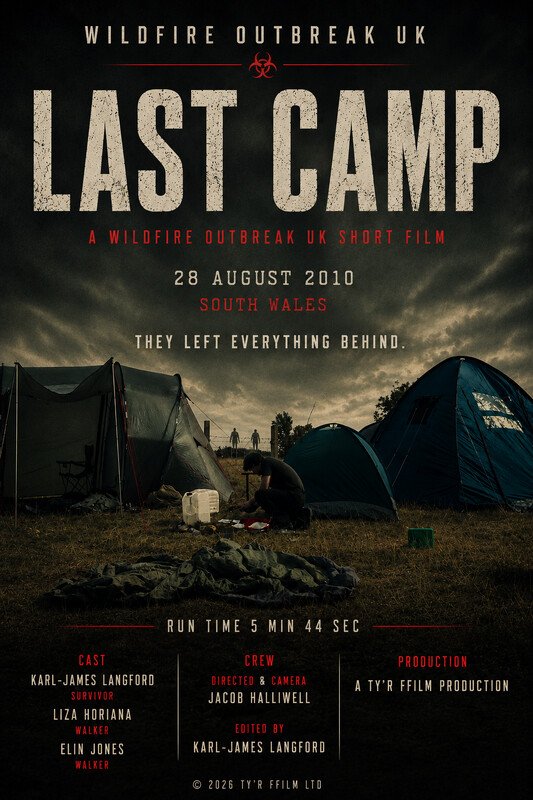 Wildfire Outbreak UK: Last Camp